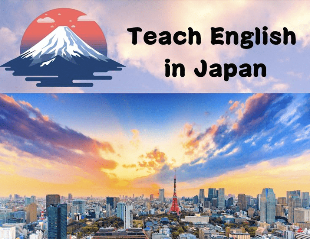 Teach English in Japan